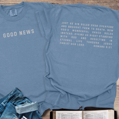 Good News Romans 5:21 - Tee