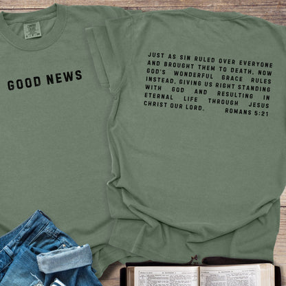 Good News Romans 5:21 - Tee