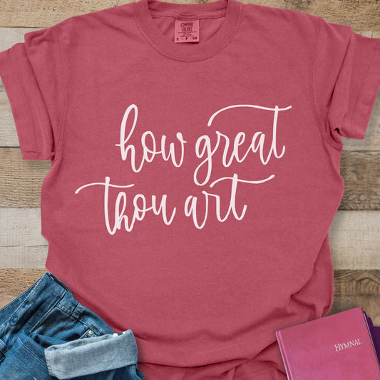 How Great Thou Art - Tee