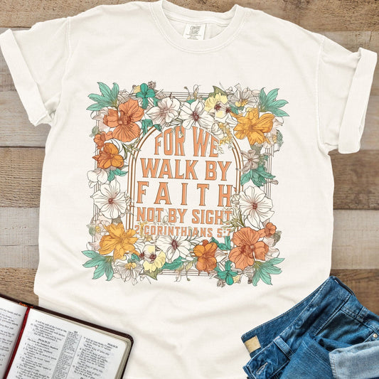 Walk By Faith - Tee